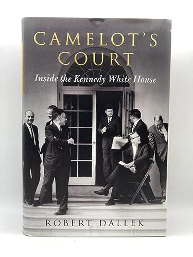 camelots court inside the kennedy white house PDF